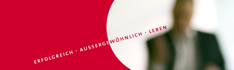 Excellent Life -- Erfolgreich - Aussergewöhnlich - Leben